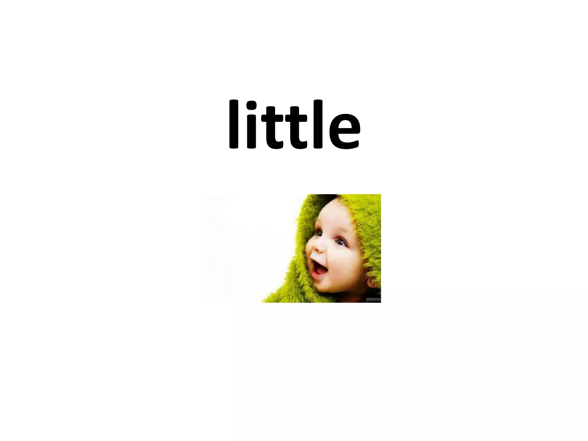 little