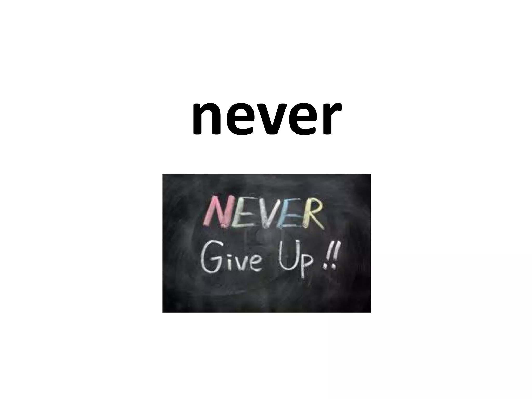 never