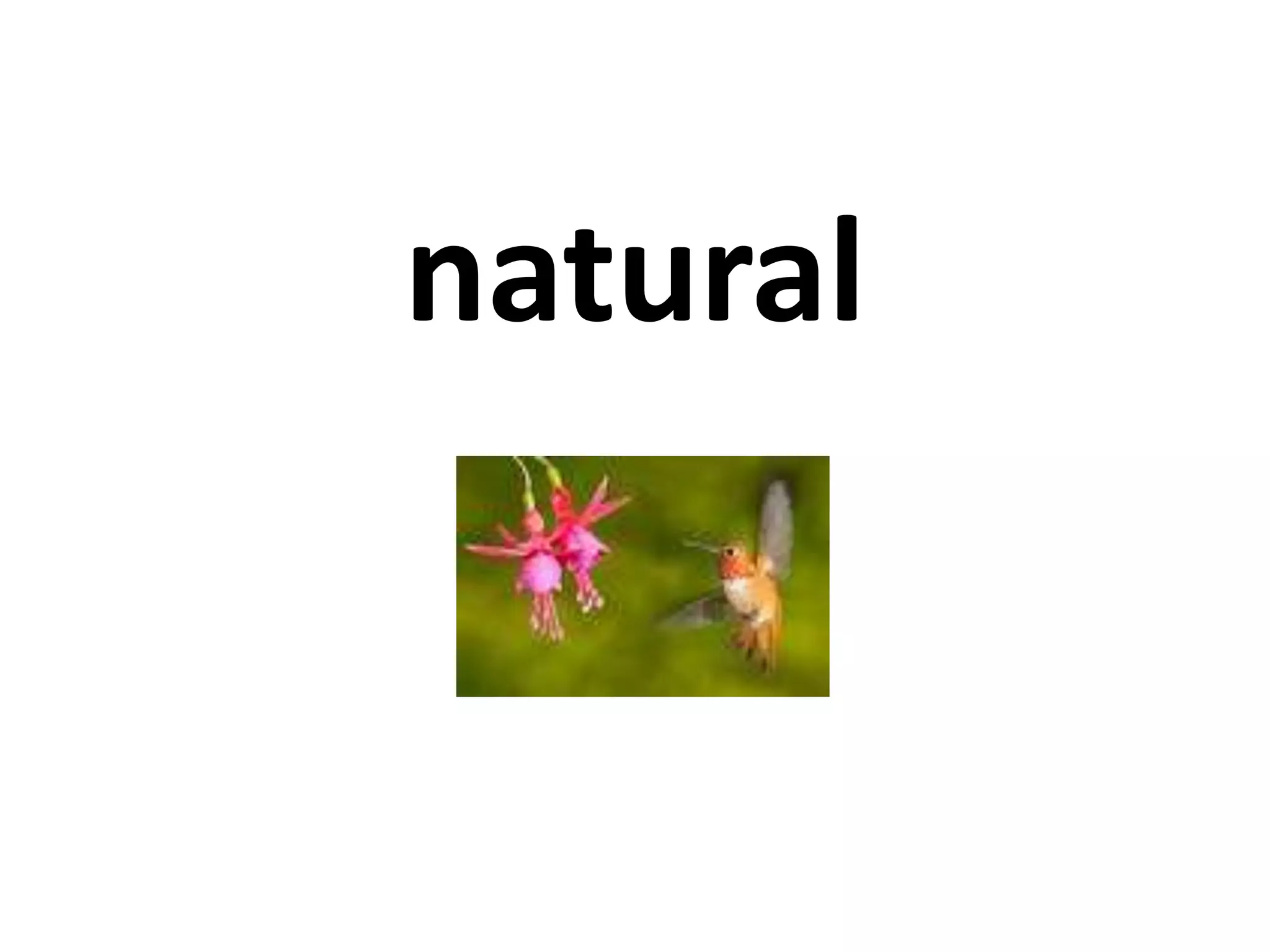 natural