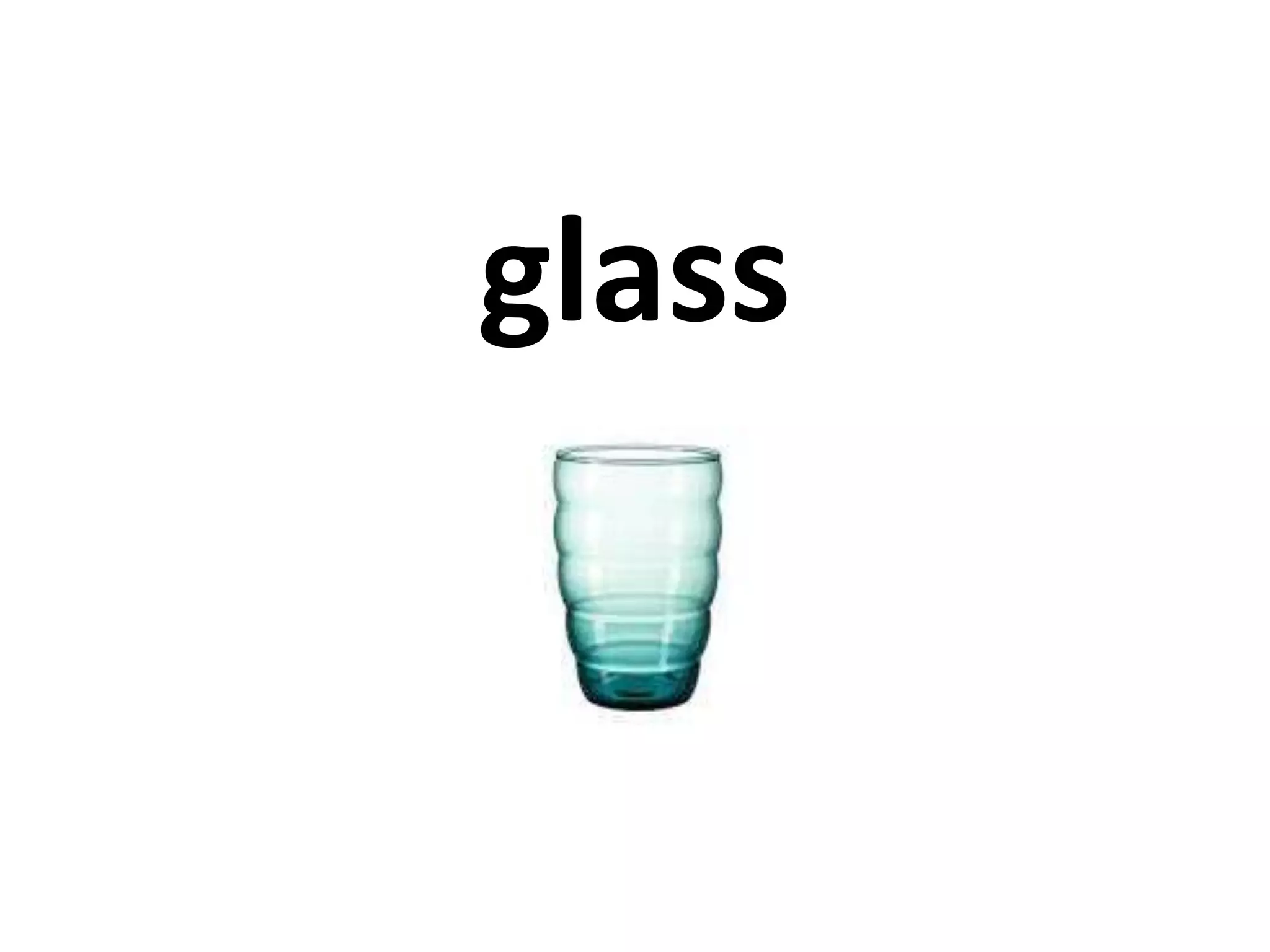 glass