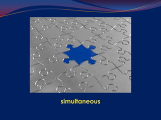 simultaneous