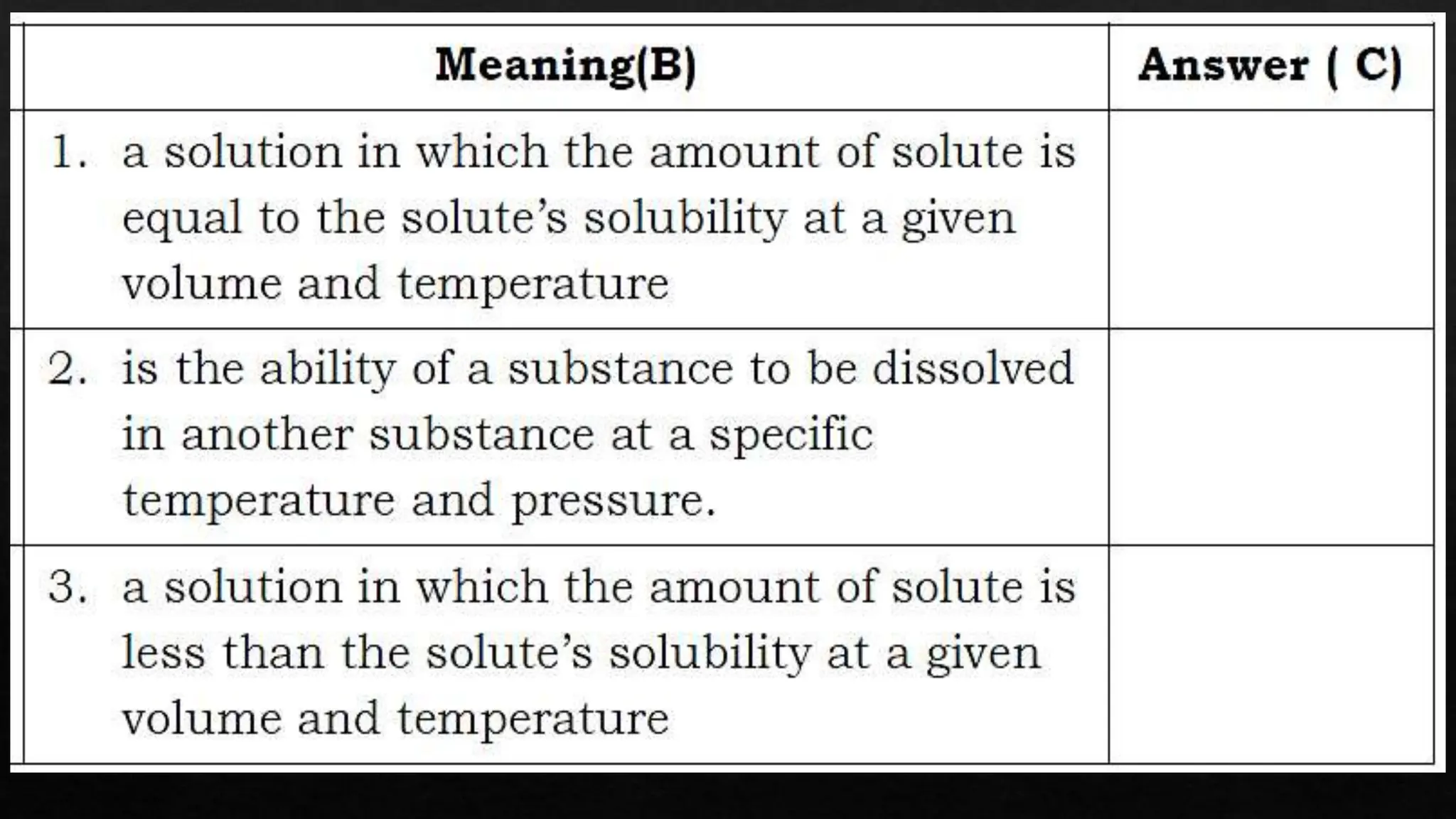 Direction: Arrange the letters of the following scrambled
words in column A to make it correct. Afterwards, define
each word by matching it to the given sentences in
column B.
 