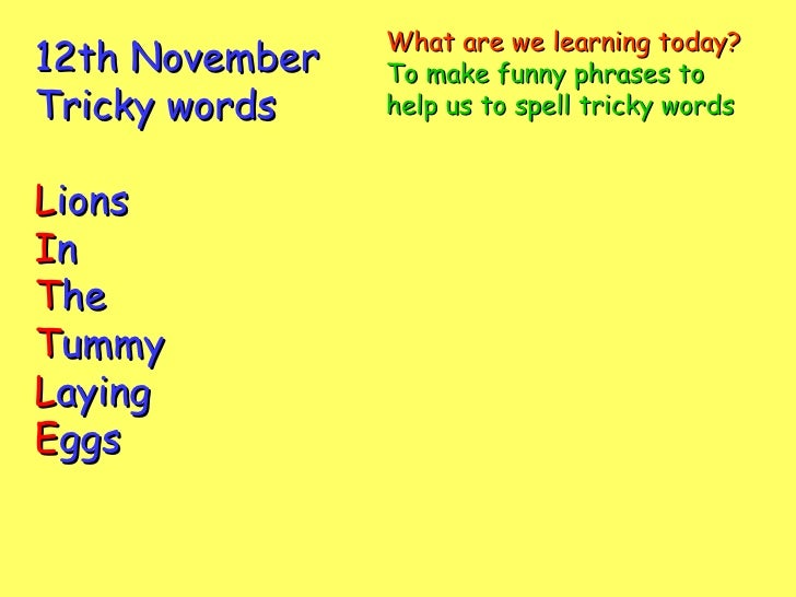 Spelling Tricky Words
