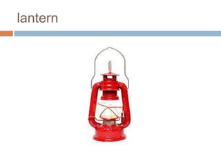 lantern
 