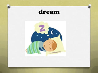 dream