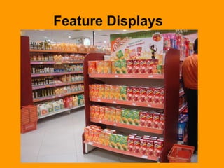 Feature Displays    