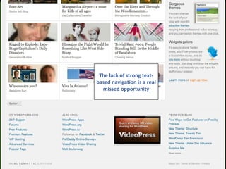 The lack of strong text-based navigation is a real missed opportunity 