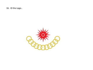 16. ID the Logo..
 