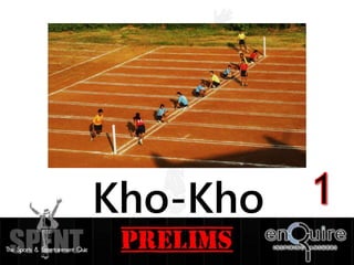 Kho-Kho
 