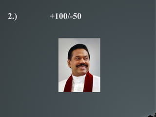 2.)   +100/-50
 