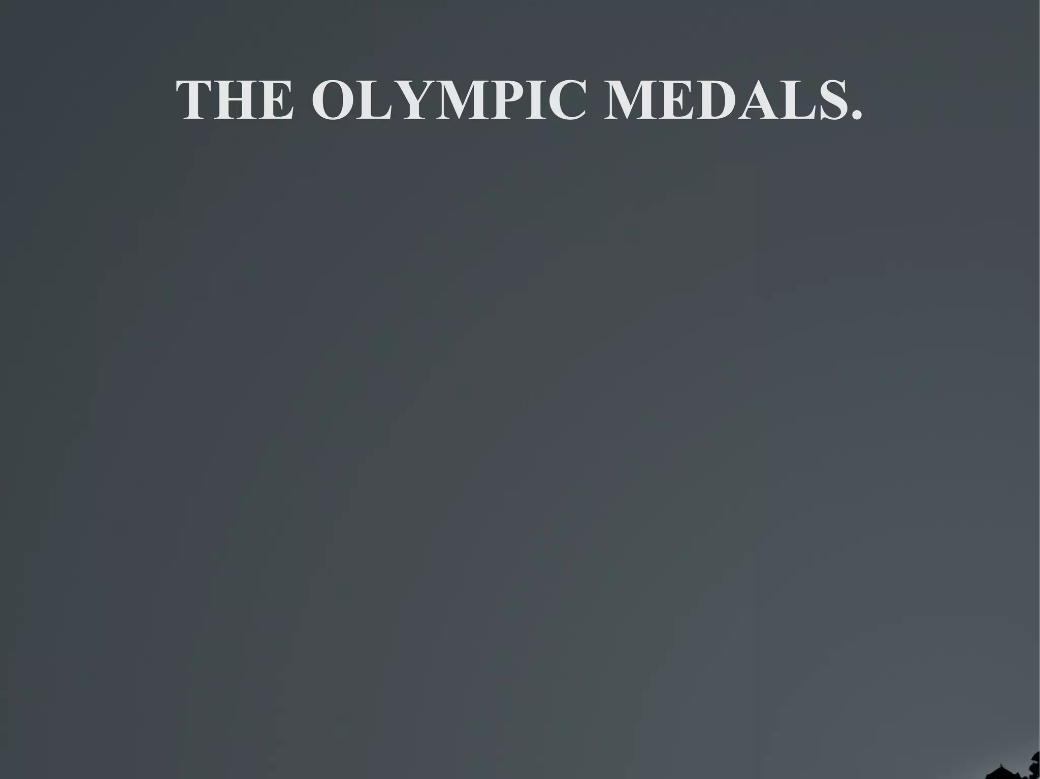 THE OLYMPIC MEDALS.
 