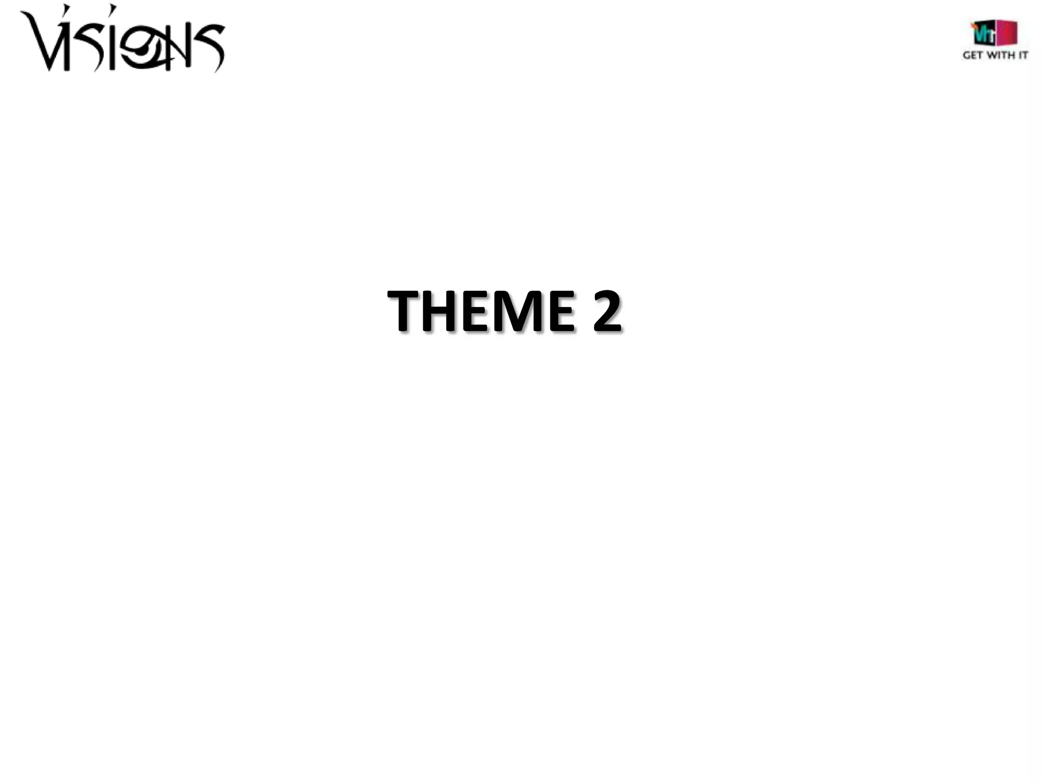 THEME 2

 