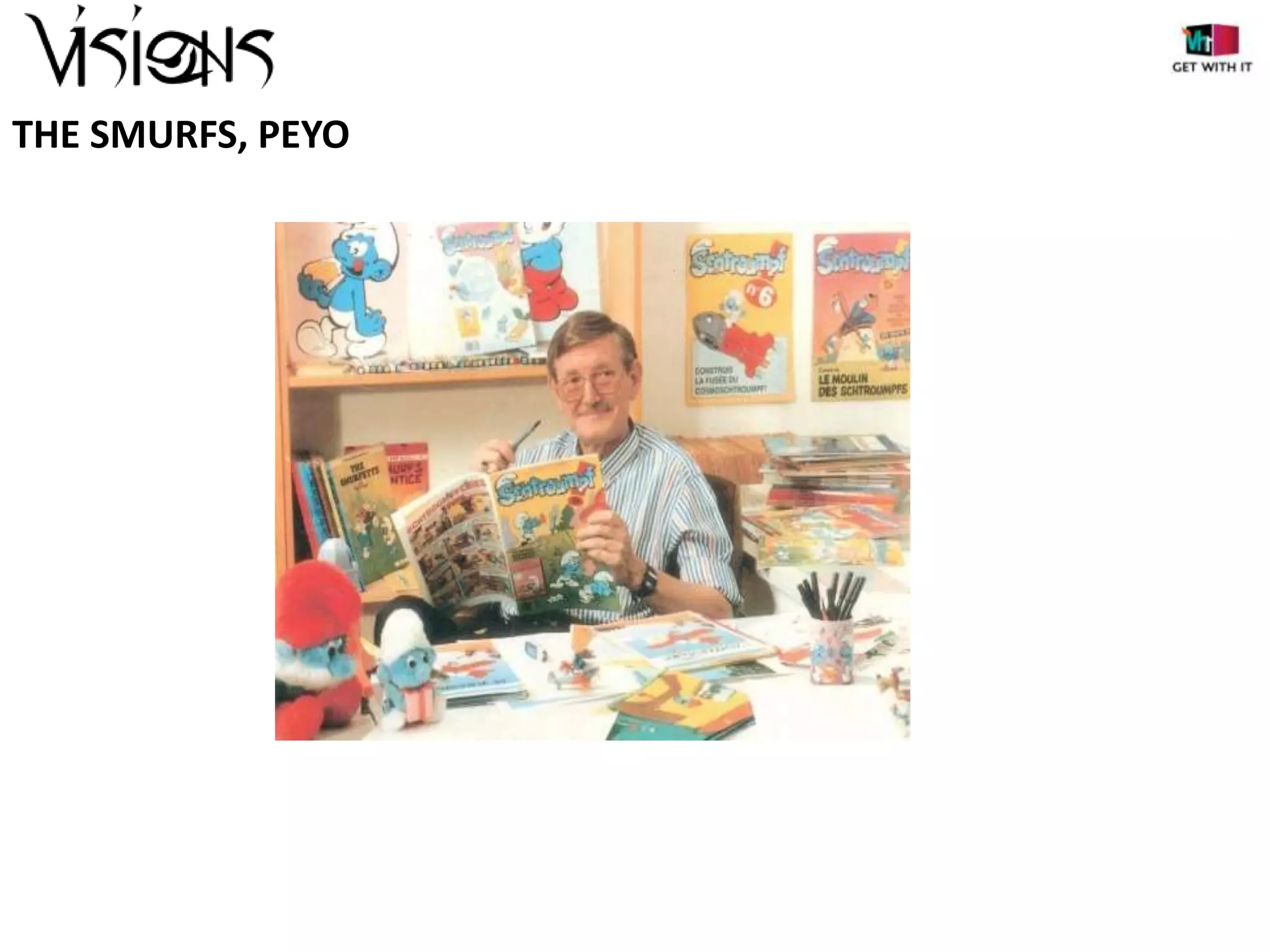 THE SMURFS, PEYO

 