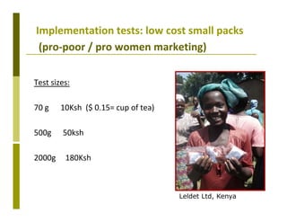 Delivery systems designed to meet the needs of women and the poor