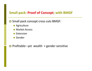 Delivery systems designed to meet the needs of women and the poor