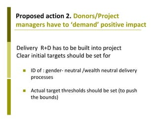 Delivery systems designed to meet the needs of women and the poor