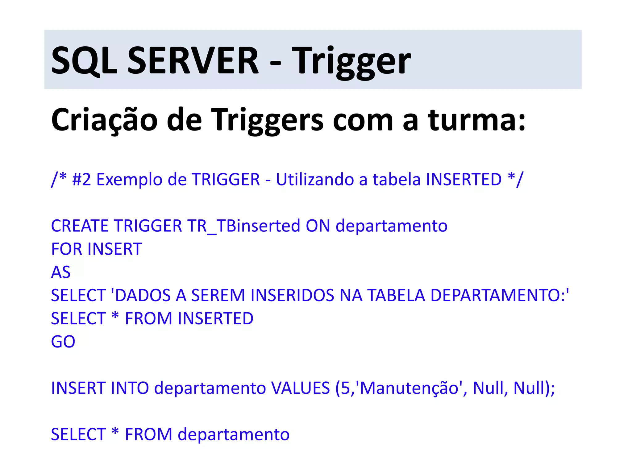  Os gatilhos AFTER disparam após todas as restrições terem sido satisfeitas, e após todas as alterações terem sido aplicadas à tabela de destino.SQL SERVER - TriggerQuando o gatilho vai ser disparado?O Trigger é disparado por um dos seguintes eventos no banco de dados:INSERT;