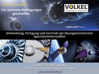 Spezialschmierstoffe von Völkel - Expertise in lubricants