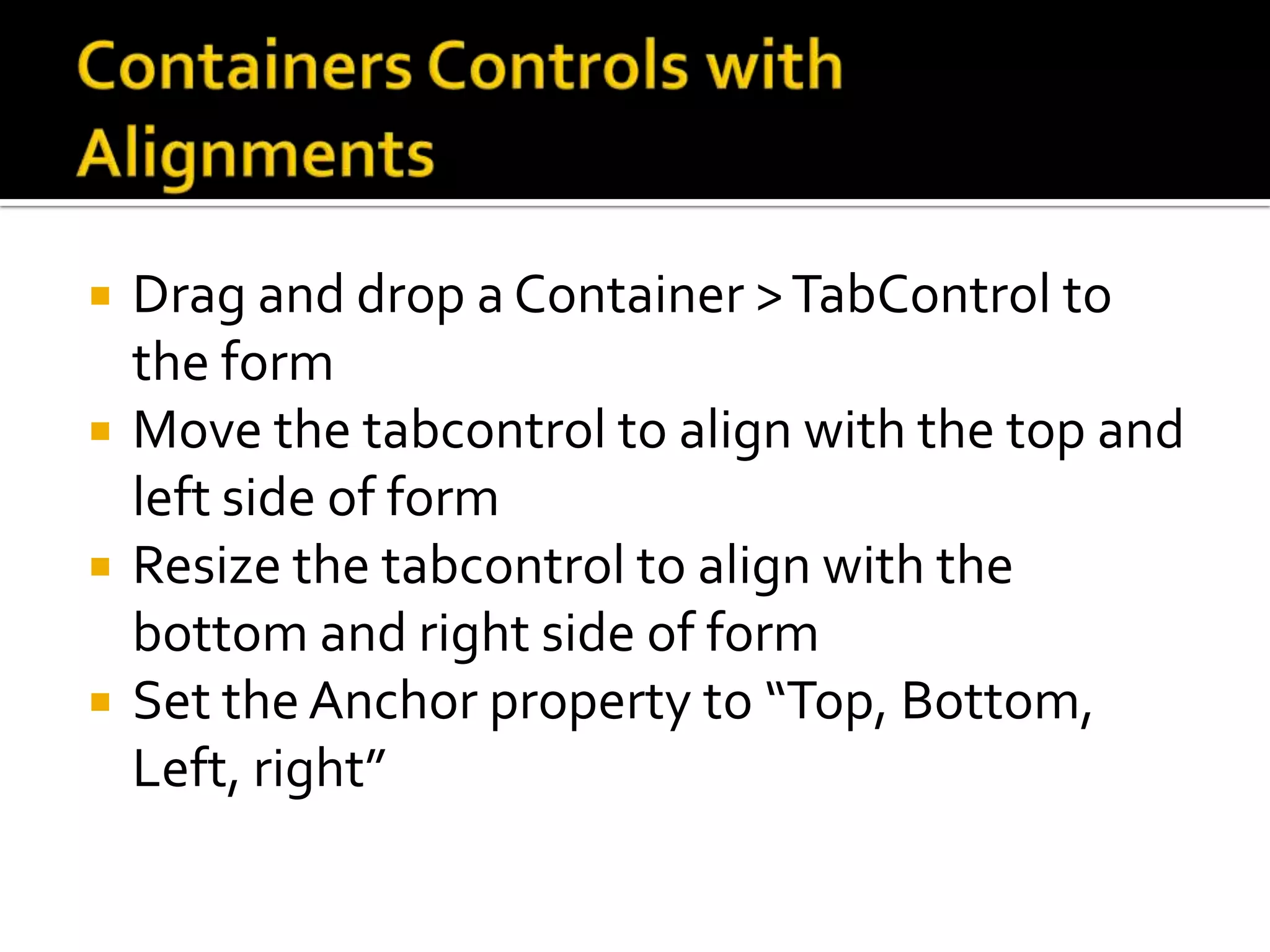 Exercise 3.2Create the following GUI for Exercise32Set the TabIndex property    from top to bottom    and from left to right