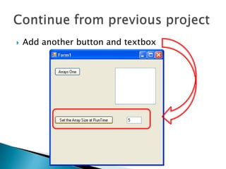 Add another button and textboxContinue from previous project