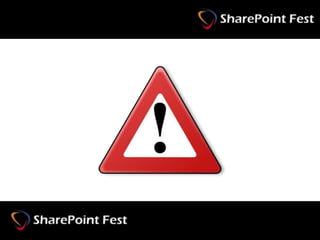 SharePoint Fest Denver - The Steps To Effective SharePoint Governance