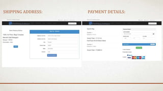 SHIPPING ADDRESS: PAYMENT DETAILS:
 