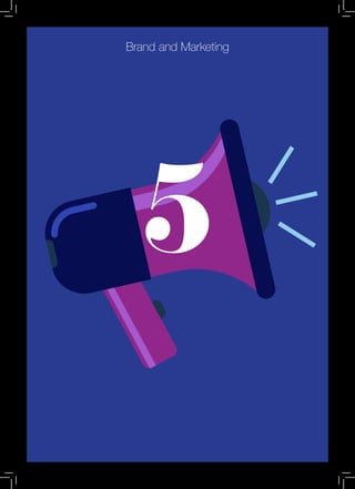 5
Brand and Marketing
 