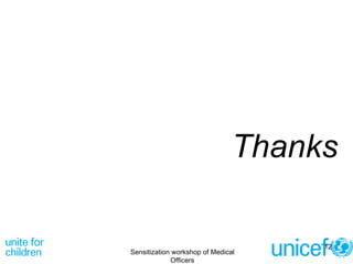 Thanks Sensitization workshop of Medical Officers 