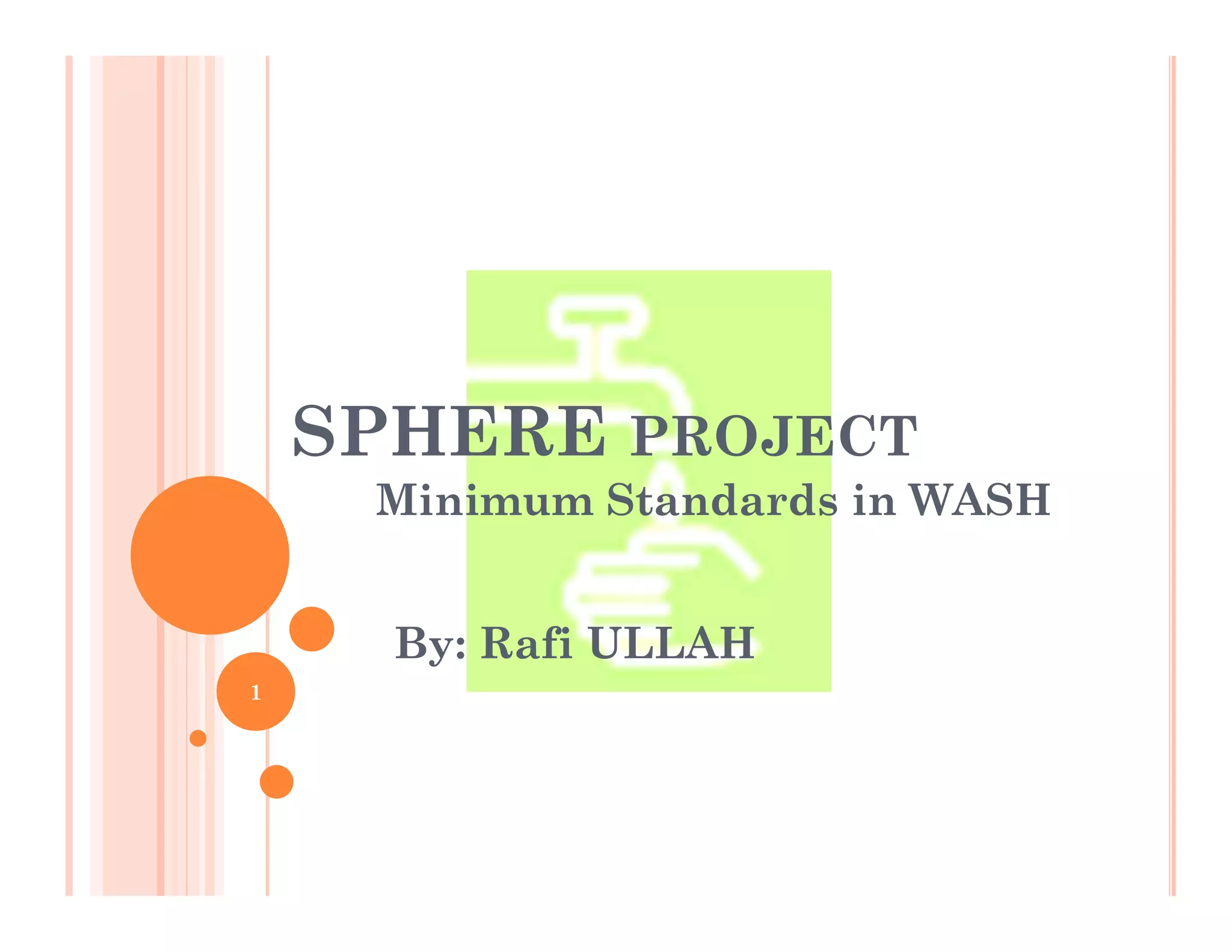 Sphere standards of wash PPT