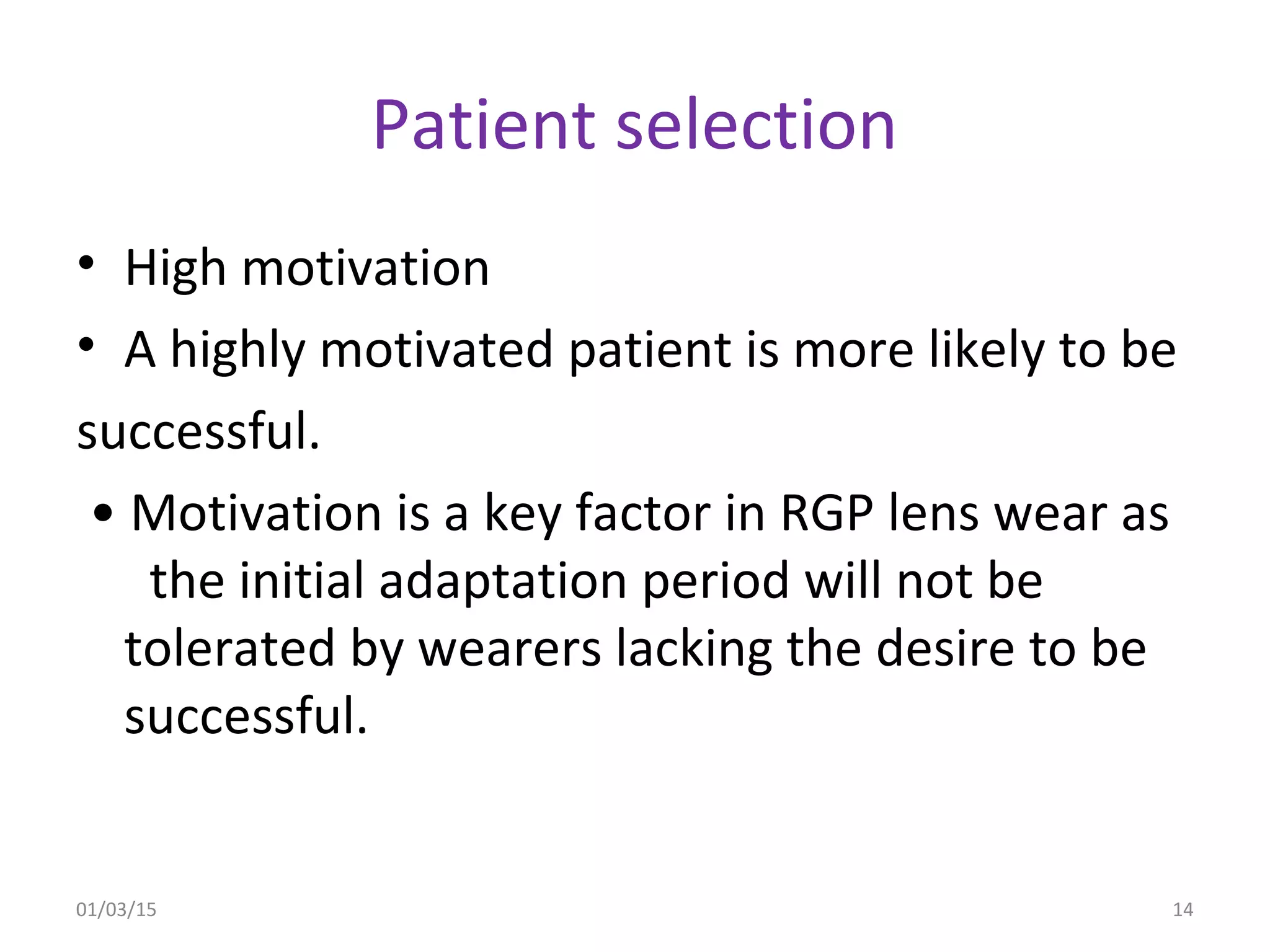 Spherical RGP contact lens fitting and prescribing