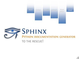 GSoCReSTDocutilsgettextSphinxIssue #653to the rescue!3