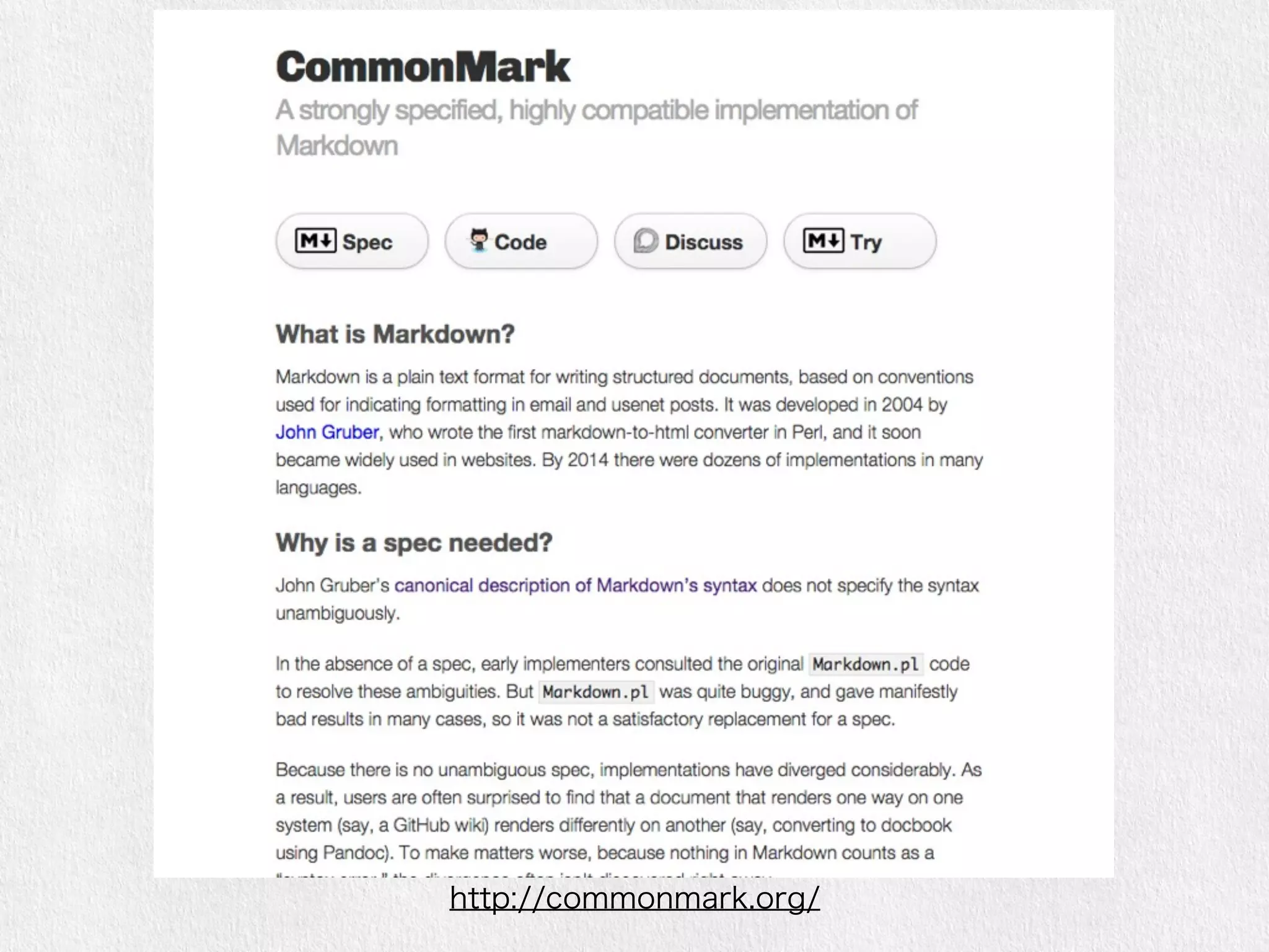 http://commonmark.org/ 
 