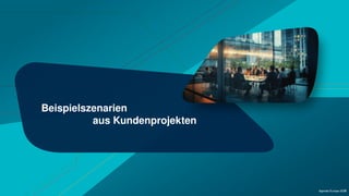 Beispielszenarien
aus Kundenprojekten
7
Agenda Europe 2035
 