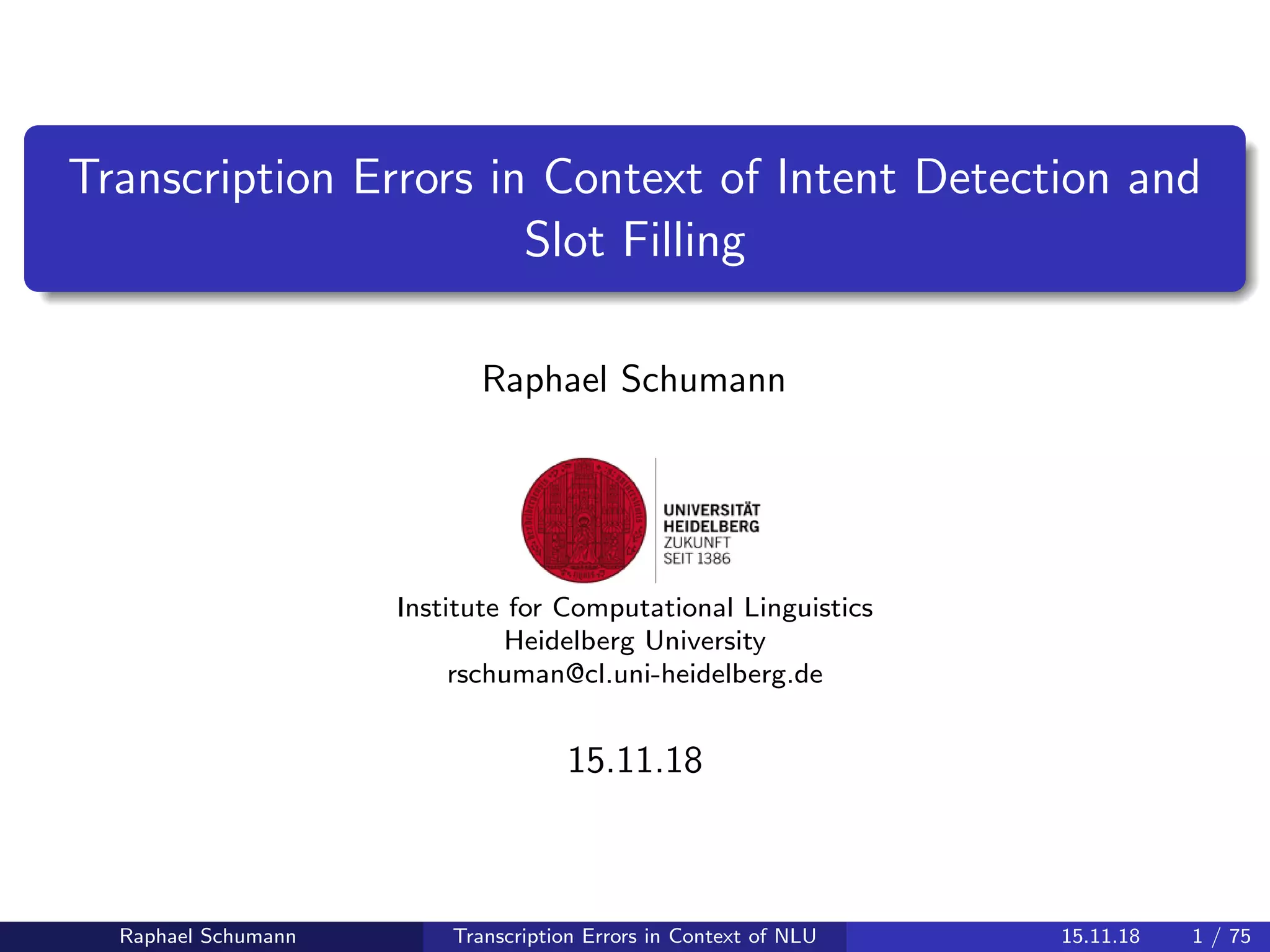 Transcription Errors in Context of Intent Detection and Slot Filling | PPT