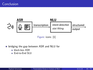 Transcription Errors in Context of Intent Detection and Slot Filling