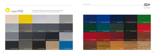 Colori PVC
C O L O R I P V C
Silbergrau RAL 7001 Moosgrün RAL 6005
Quarzgrau RAL 7039 Blaugrün RAL 6004
Basaltgrau RAL 7012 Tannengrün RAL 6009
Schiefergrau RAL 7015 Monumentengrün
Anthrazitgrau RAL 7016 Karminrot RAL 3002
Silbergrau Ungenarbt (Glatt) RAL 7001 Rubinrot RAL 3003
Basaltgrau Ungenarbt (Glatt) RAL 7012 Braunrot RAL 3011
SchiefergrauUngenarbt(Glatt)RAL7015 Weinrot RAL 3005
Anthrazitgrau Seidenglatt RAL 7016 Schwarzbraun
Aluminium Gebürstet Siena Rosso
Crown Platin (Metallic) Siena Noce
Quarz Platin (Metallic) Douglasie
Earl Platin (Metallic) Oregon III
Metbrush Messing Bergkiefer
Brillantblau RAL 5007 Eiche Hell
Hellelfenbein RAL 1015 Kobaltblau RAL 5013
Zinkgelb RAL 1018 Ultramarinblau RAL 5002
Papyrusweiß RAL 9018 Stahlblau RAL 5011
Lichtgrau Ral 7035 Monumentenblau RAL 5004
Achatgrau RAL 7038 Smaragdgrün RAL 6001
La linea Antea è disponibile in oltre 50 finiture che annoverano effetti legno
e colori pastello, con possibilità di realizzare anche finestre bicolore.
25
24
 