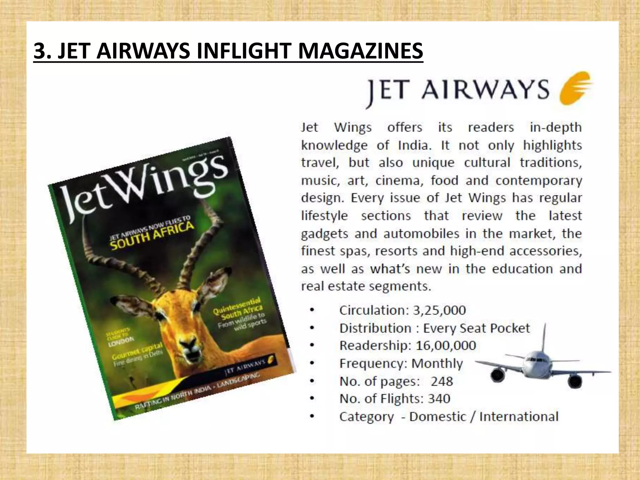 3. JET AIRWAYS INFLIGHT MAGAZINES
 