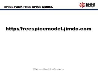 Free SPICE Model List of SPICE PARK 11APR2015 | PPTX