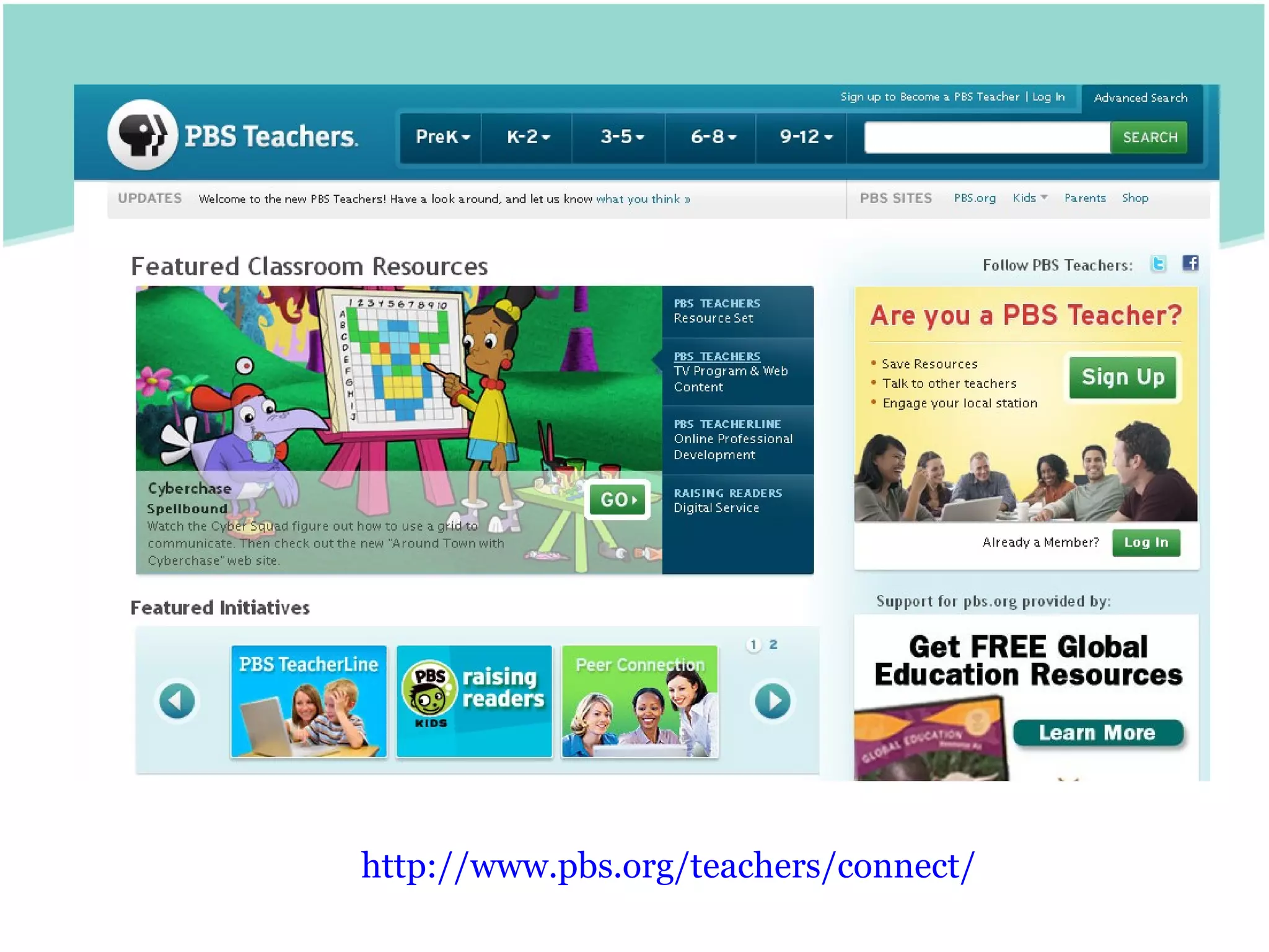http:// www.pbs.org /teachers/connect/   
