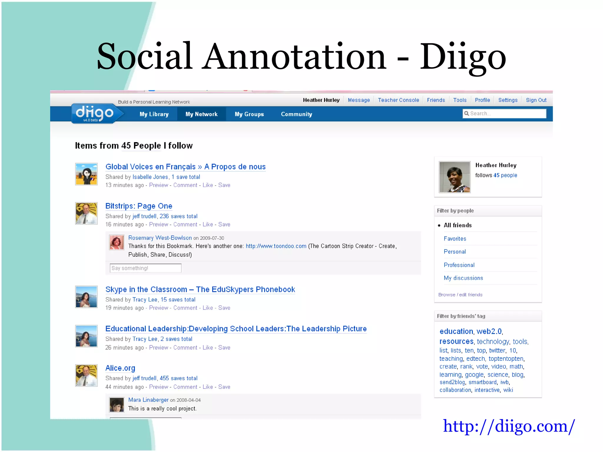 Social Annotation - Diigo http:// diigo.com /   