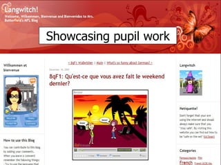 Showcasing pupil work 