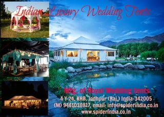 Spider Indian wedding party tents | luxury resort tent | tent Decoration