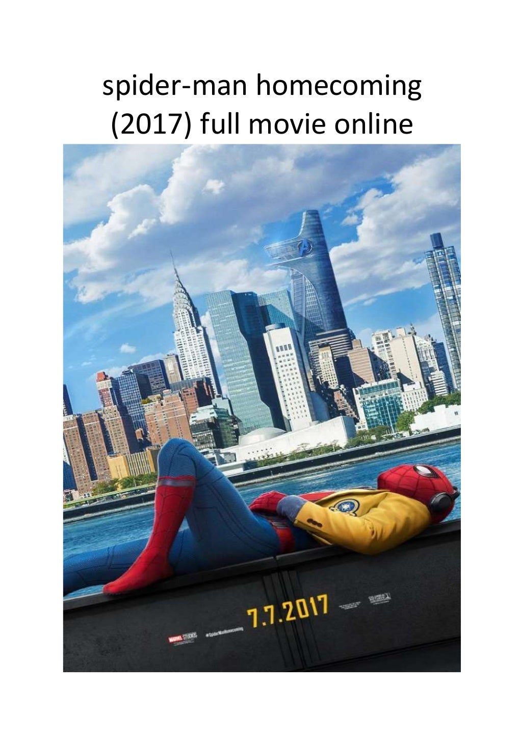 Watch spider-man homecoming full movies online free - Where Can I Watch Spiderman Homecoming For Free