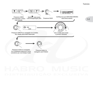 Tutoriais
1•3
DISTRIBUIÇÃO EXCLUSIVA
 