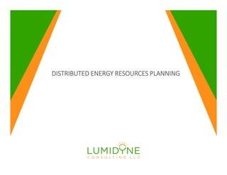 DISTRIBUTED ENERGY RESOURCES PLANNING
 