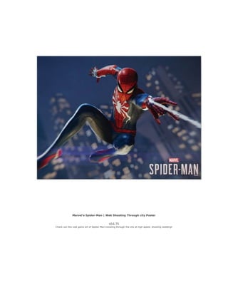 Marvel's Spider-Man | Web Shooting Through city Poster
$16.75
Check out this cool game art of Spider-Man traveling through...