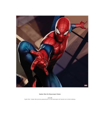 Spider-Man On Skyscraper Poster
$19.85
Spider-Man | Spider-Man perches perpendicular on a tall skyscraper and reaches out ...