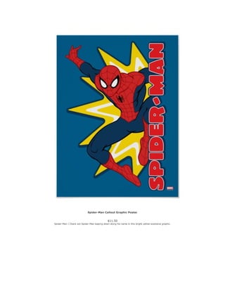 Spider-Man Callout Graphic Poster
$11.50
Spider-Man | Check out Spider-Man leaping down along his name in this bright yell...