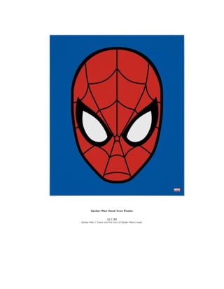 Spider-Man Head Icon Poster
$17.80
Spider-Man | Check out this icon of Spider-Man's head.
 