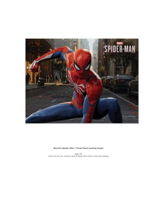 Marvel's Spider-Man | Three Point Landing Poster
$16.75
Check out this cool character pose of Spider-Man's heroic three po...